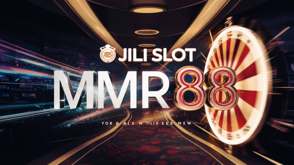 mmr88jilionline